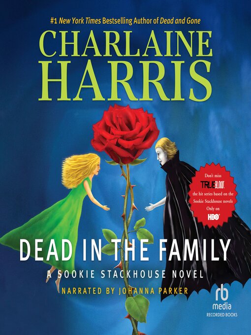 Title details for Dead In the Family by Charlaine Harris - Available
